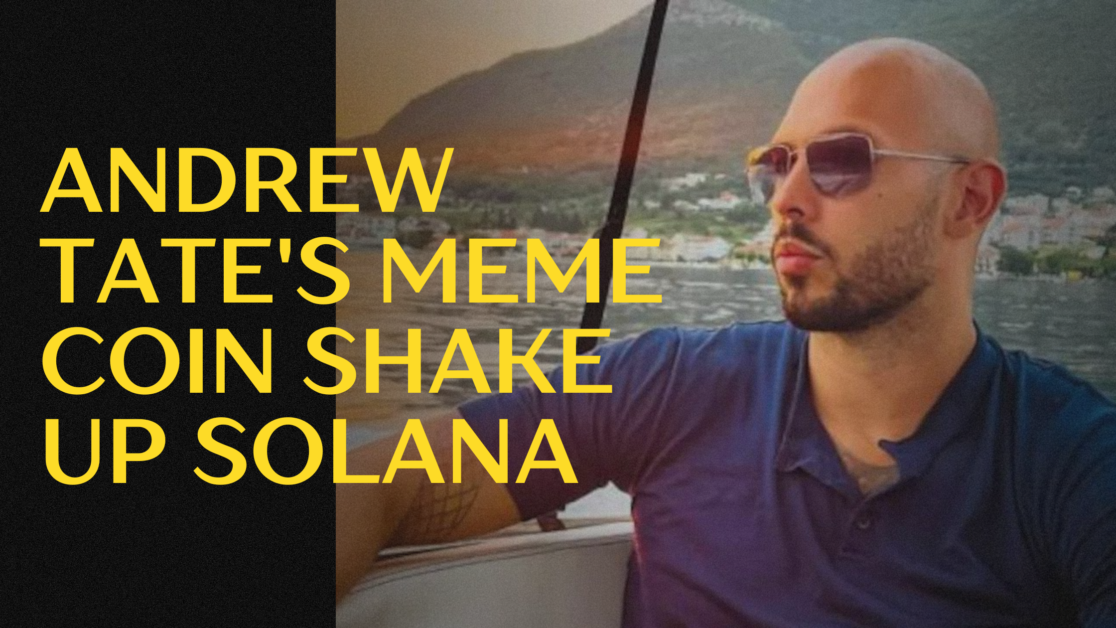 Andrew-Tate's-Meme-Coin-Shake-Up-Solana