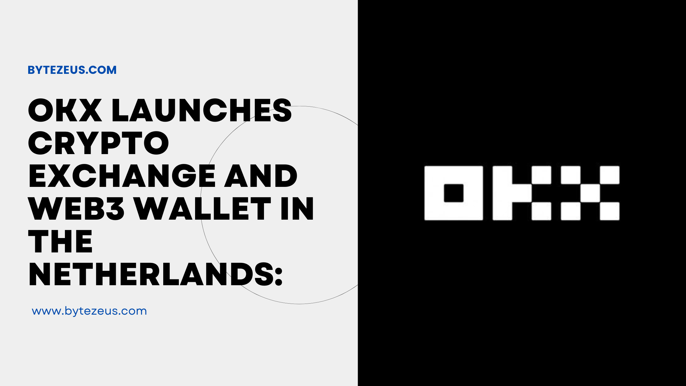 OKX Launches Crypto Exchange-and-Web3-Wallet-in-the-Netherlands